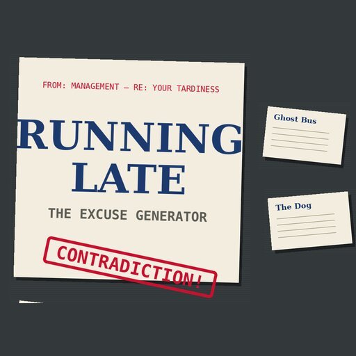 Running Late